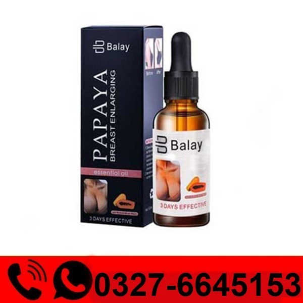  Balay Papaya Breast Enlargement Oil Price in Pakistan