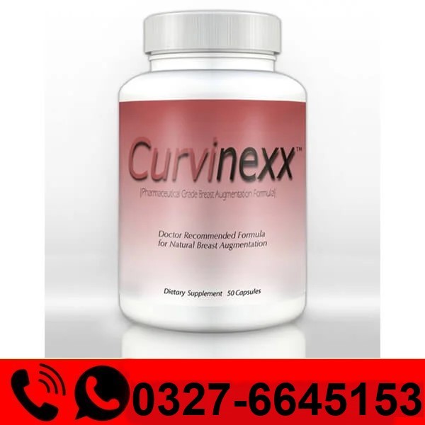  Curvinexx Breast Enlarging Pills in Pakistan