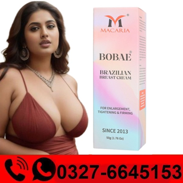  Macaria Bobae Brazilian Breast Cream Price in Pakistan